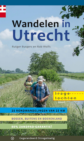 Wandelen in Utrecht - Rutger Burgers, Rob Wolfs (ISBN 9789078641803)
