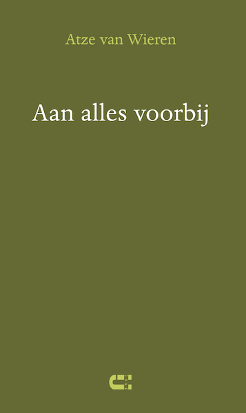 Aan alles voorbij - Atze van Wieren (ISBN 9789086842223)