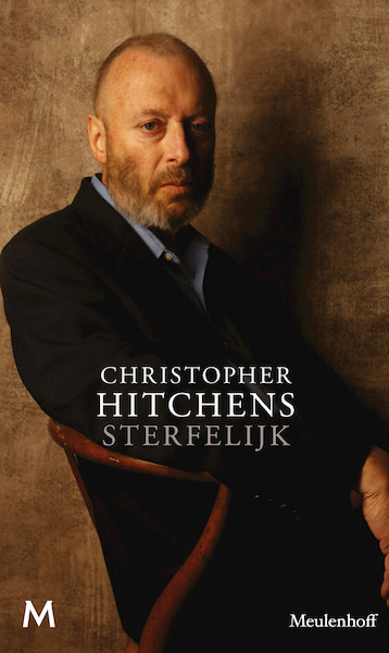 Sterfelijk - Christopher Hitchens (ISBN 9789460234002)