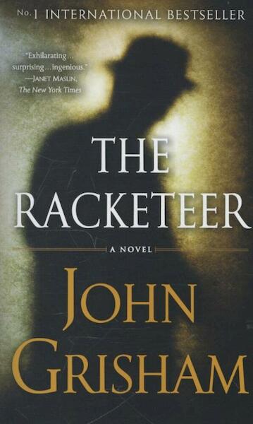 The Racketeer - John Grisham (ISBN 9780553840926)