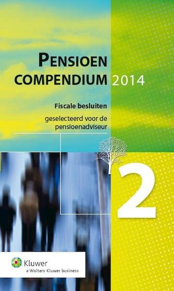 Pensioencompendium 2 2 2014 - (ISBN 9789013123005)