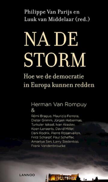 Na de storm - Luuk van Middelaar, Philippe Van Parijs (ISBN 9789401427999)