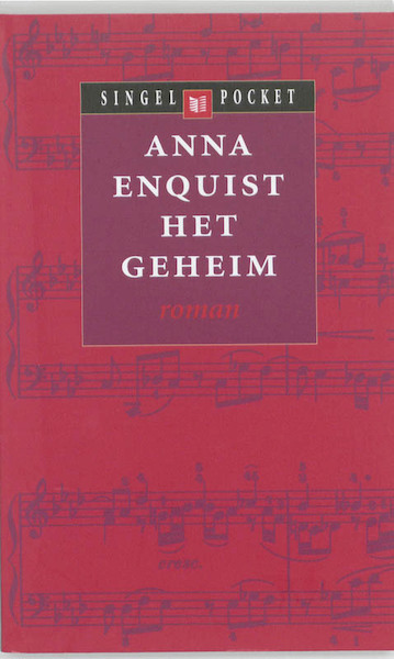 Het geheim - Anna Enquist (ISBN 9789041331878)