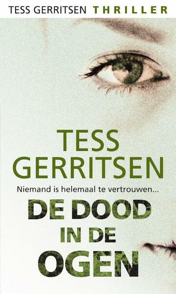 De dood in de ogen - Tess Gerritsen (ISBN 9789461700629)