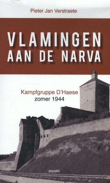 Vlamingen aan de Narva - Pieter Jan Verstraete (ISBN 9789461536648)