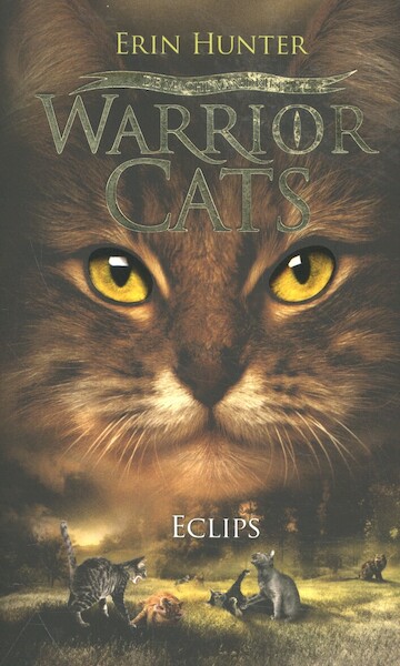 Warrior Cats - Serie 3 - De macht van drie - Boek 4: Eclips (paperback) - Erin Hunter (ISBN 9789059246010)