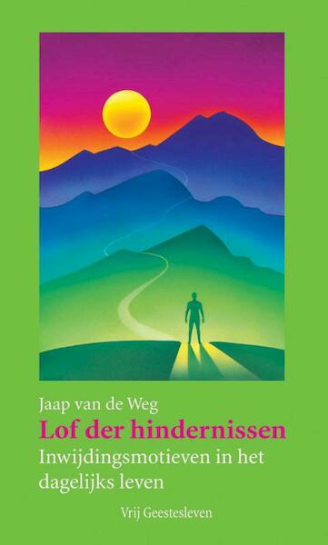 Lof der hindernissen - J. van de Weg (ISBN 9789060383919)