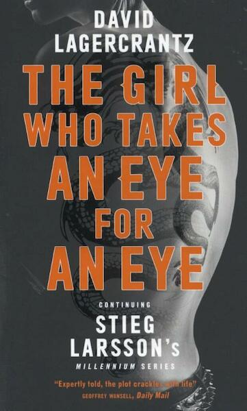 The Girl Who Takes an Eye for an Eye - David Lagercrantz (ISBN 9781786489616)