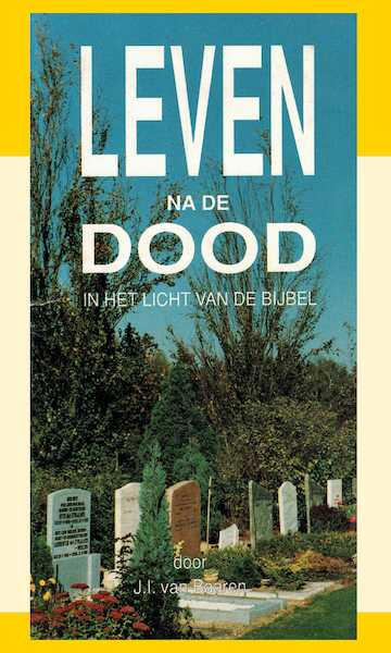 Leven na de dood - J.J. van Baaren (ISBN 9789066590847)