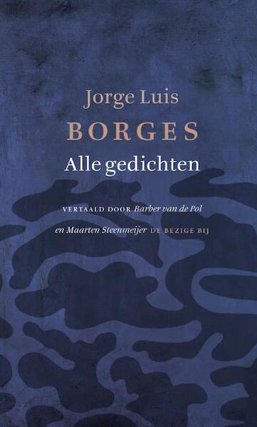 Alle gedichten - Jorge Luis Borges (ISBN 9789023464617)
