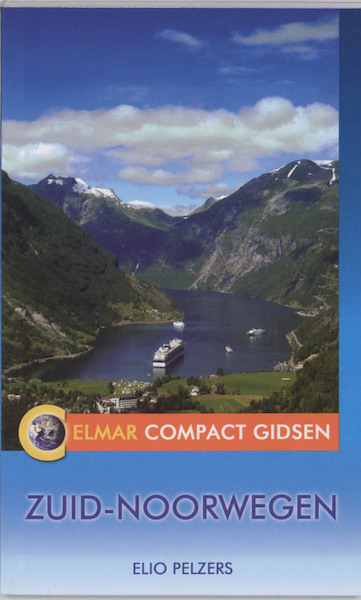 Elmar compact gidsen Zuid-Noorwegen - E. Pelzers (ISBN 9789038916958)