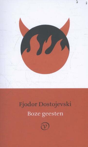Boze geesten - Fjodor Dostojevski (ISBN 9789028261983)
