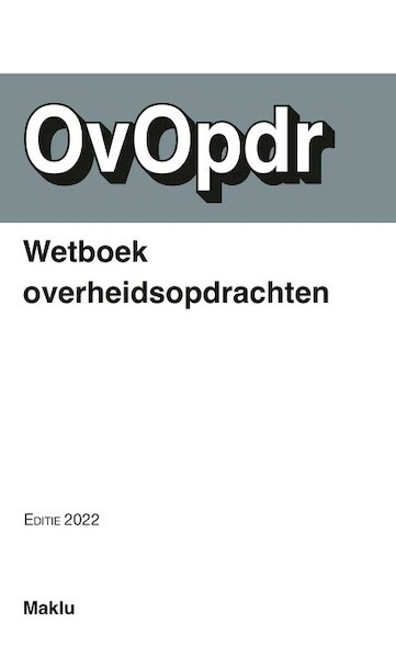 Wetboek Overheidsopdrachten - (ISBN 9789046611333)