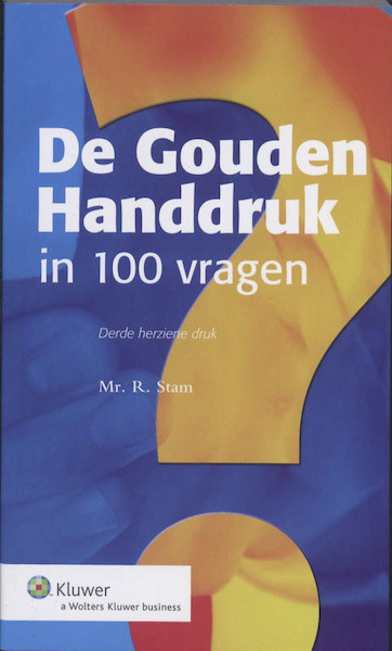 De Gouden Handdruk in 100 vragen - R. Stam, Ruben Stam (ISBN 9789013072037)