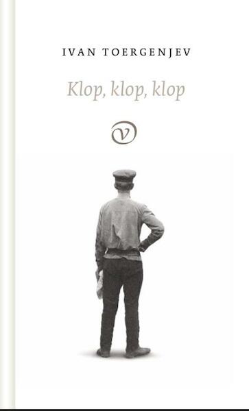 Klop, klop, klop - Ivan Toergenjev (ISBN 9789028260948)