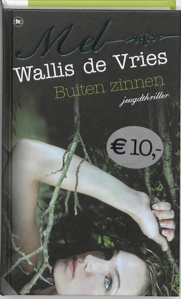 Buiten zinnen - M. Wallis de Vries, Mel Wallis de Vries (ISBN 9789044324624)