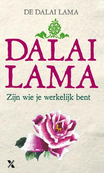 Zijn wie je werkelijk bent - Dalai Lama (ISBN 9789401602143)