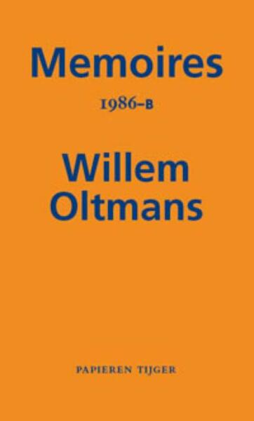 Memoires 1986-B - Willem Oltmans (ISBN 9789067283243)