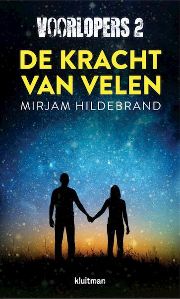 Voorlopers. De kracht van velen - Mirjam Hildebrand (ISBN 9789020654592)