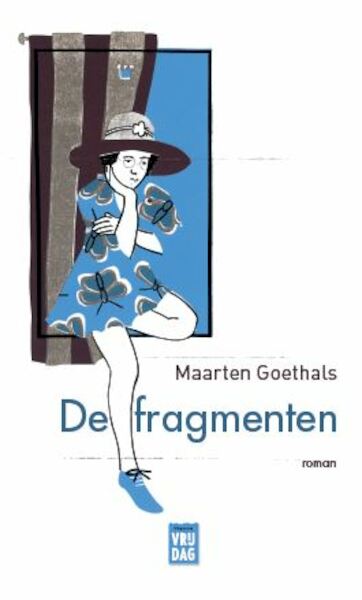 De Fragmenten - Maarten Goethals (ISBN 9789460016974)