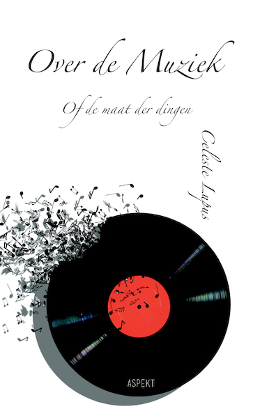Over de muziek - Celeste Lupus (ISBN 9789463387729)