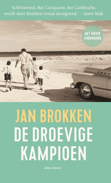 De droevige kampioen (bij docuserie) - Jan Brokken (ISBN 9789025464172)