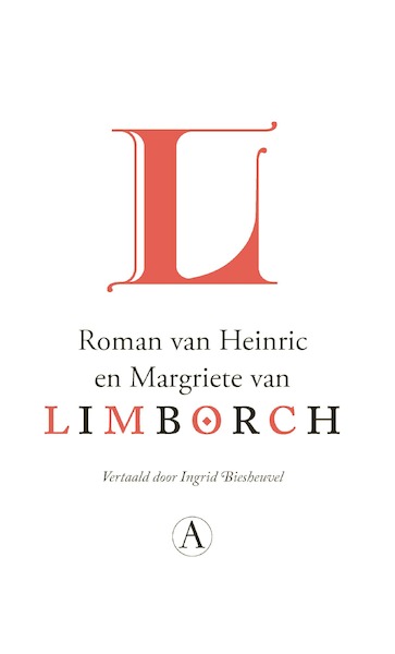 Roman van Heinric en Margriete van Limborch - Anoniem (ISBN 9789025310684)