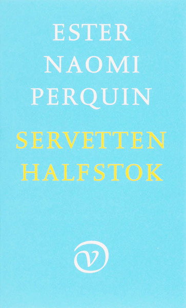 Servetten halfstok - E.N. Perquin (ISBN 9789028240735)