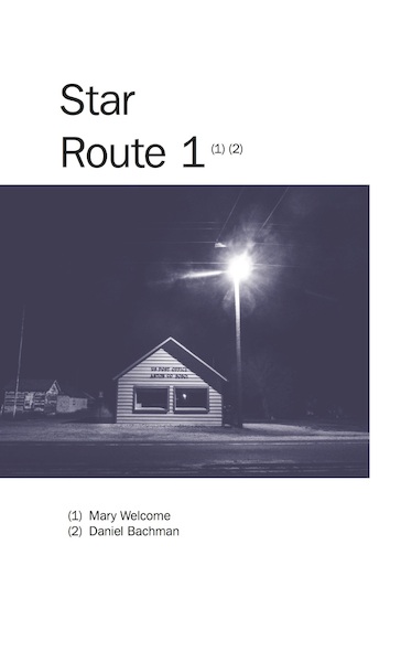 Star Route 1 - Mary Welcome, Daniel Bagman (ISBN 9789490322953)
