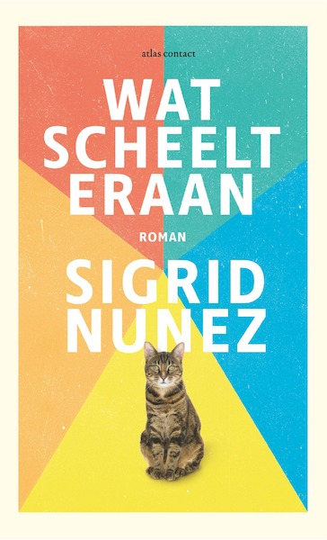 Wat scheelt eraan - Sigrid Nunez (ISBN 9789025459796)
