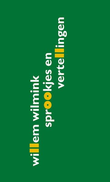 Sprookjes en vertellingen - Willem Wilmink (ISBN 9789038894003)