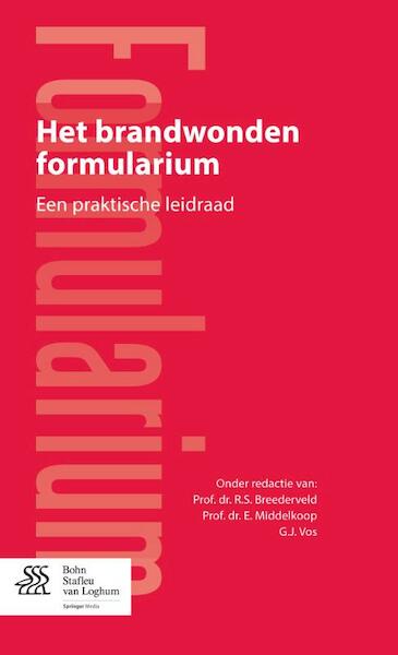 Het brandwonden formularium - (ISBN 9789036804370)