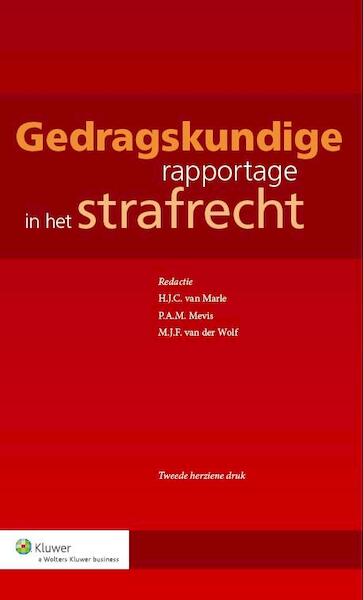 Gedragskundige rapportage in het strafrecht - (ISBN 9789013110418)