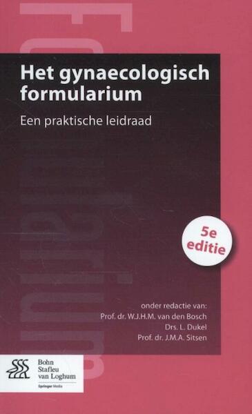 Het gynaecologisch formularium - (ISBN 9789036808392)