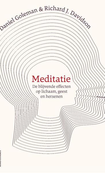 Meditatie - Daniël Goleman, Richard Davidson (ISBN 9789045031002)