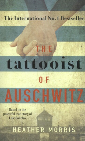 The Tattooist of Auschwitz - Heather Morris (ISBN 9781785763687)