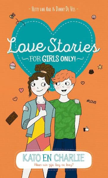 Love stories - Kato en Charlie - Hetty van Aar, Danny De Vos (ISBN 9789002266836)