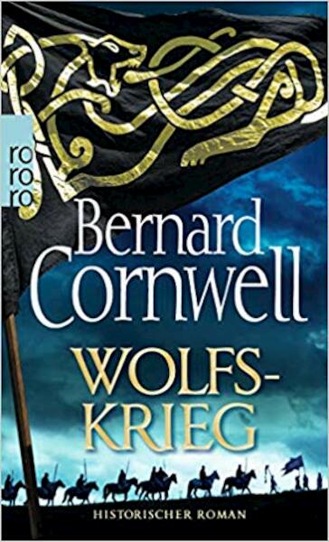 Wolfskrieg - Bernard Cornwell (ISBN 9783499276521)