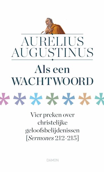 Als een wachtwoord - Aurelius Augustinus (ISBN 9789463403238)