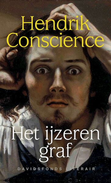 Het ijzeren graf - Hendrik Conscience, Johan Vanhecke (ISBN 9789022340615)