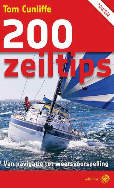 200 zeiltips - Tom Cunliffe (ISBN 9789064105333)