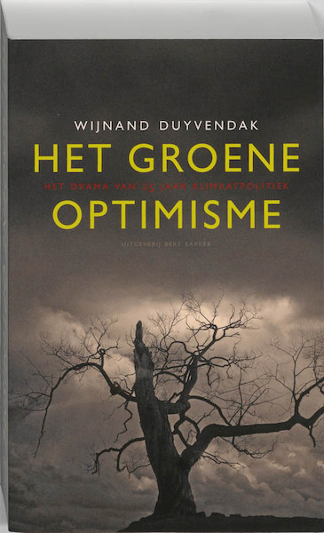 Groene optimisme - Wijnand Duyvendak (ISBN 9789035137097)