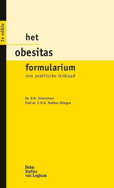 Het Obesitas Formularium - DH Schweitzer, EMH Mathus-Vliegen (ISBN 9789031382040)