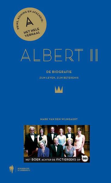 Albert II - Mark van den Wijngaert (ISBN 9789089313751)