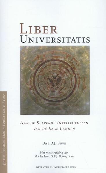 Liber universitatis - J.D.J. Buve, G.F.J. Kruijtzer (ISBN 9789079378890)