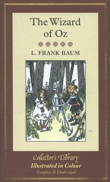 The Wizard of Oz - L. Frank Baum (ISBN 9781907360909)
