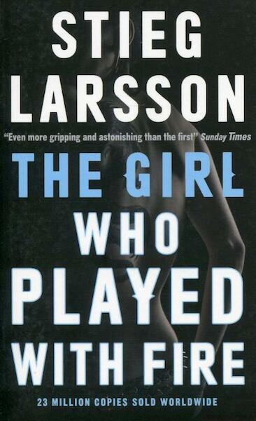 The Girl Who Played With Fire - Stieg Larsson (ISBN 9780857054159)