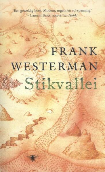 Stikvallei - Frank Westerman (ISBN 9789023491576)