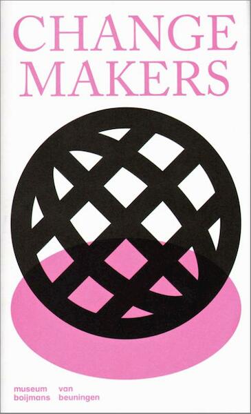 Changemakers - Annemartine van Kesteren, Roxy Jongewaard (ISBN 9789069183022)