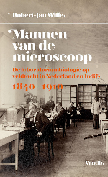 Mannen van de microscoop - Robert-Jan Wille (ISBN 9789460043796)